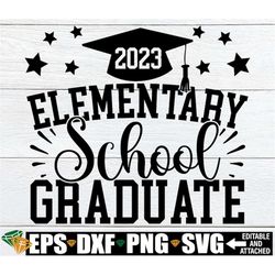 2023 elementary school graduate, elementary school graduation, 5th grade graduation, elementary graduation, elementary g