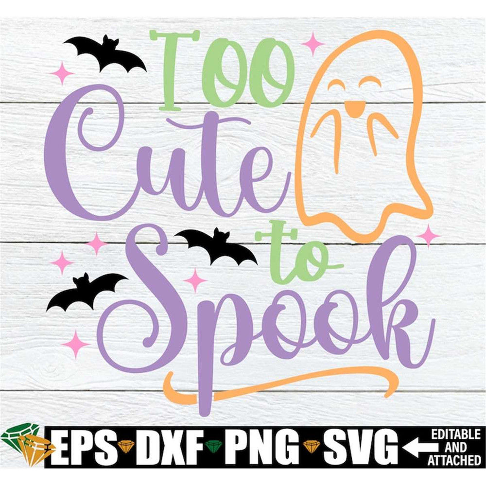 MR-2982023185755-too-cute-to-spook-girls-halloween-shirt-svg-girl-ghost-svg-image-1.jpg