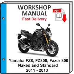 Yamaha Fz8 Fz800 Fazer 800 2011 2012 2013 Service Repair Shop Manual