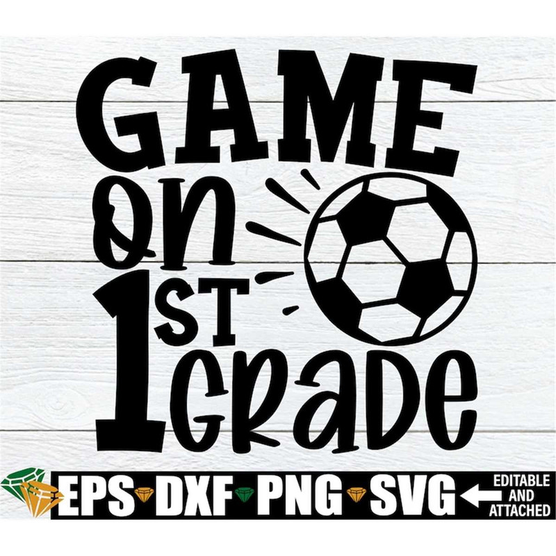 MR-298202319521-game-on-1st-grade-first-grade-shirt-svg-boys-first-day-of-image-1.jpg