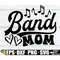 MR-298202319825-band-mom-band-svg-band-mom-shirt-svg-band-class-mom-svg-image-1.jpg