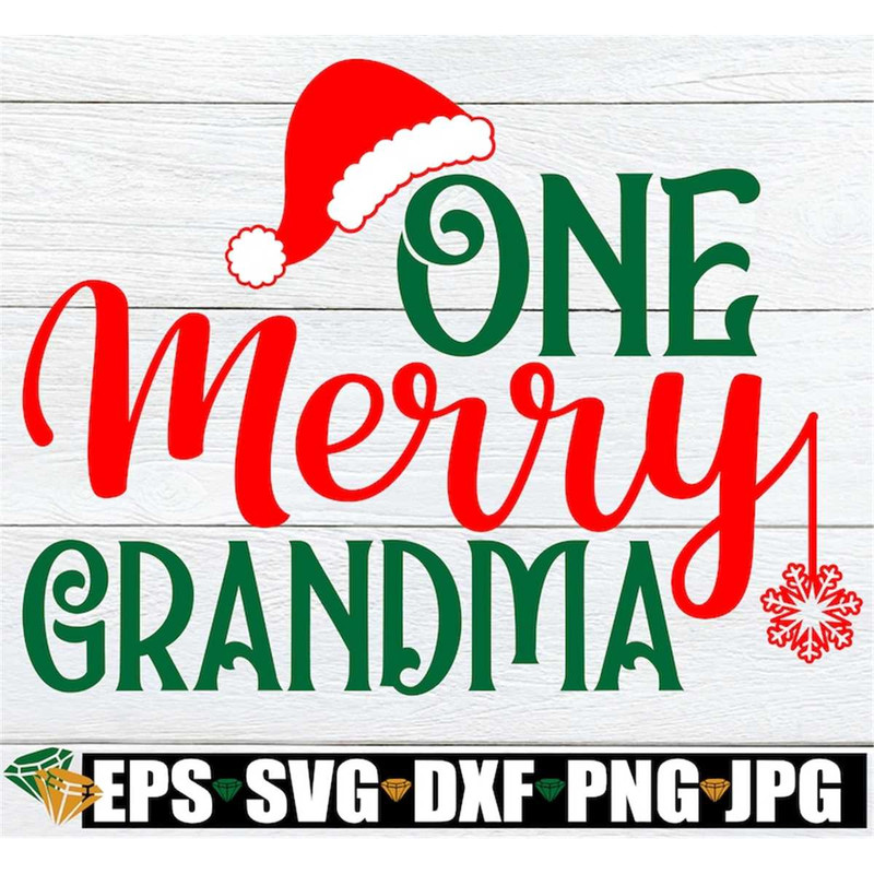 MR-2982023192718-one-merry-grandma-christmas-svg-grandma-svg-christmas-image-1.jpg