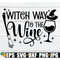 MR-2982023193839-witch-way-to-the-wine-funny-halloween-svg-witch-way-spooky-image-1.jpg