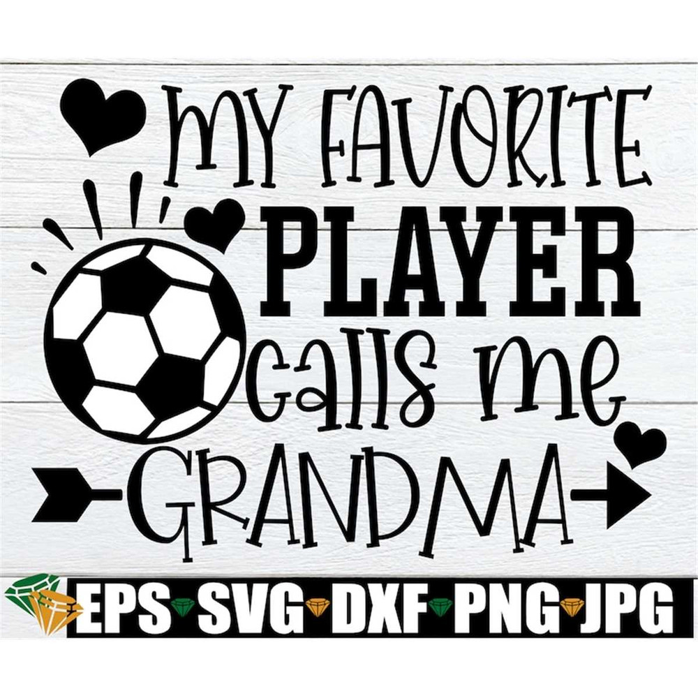 MR-2982023194845-my-favorite-player-calls-me-grandma-grandma-soccer-shirt-svg-image-1.jpg