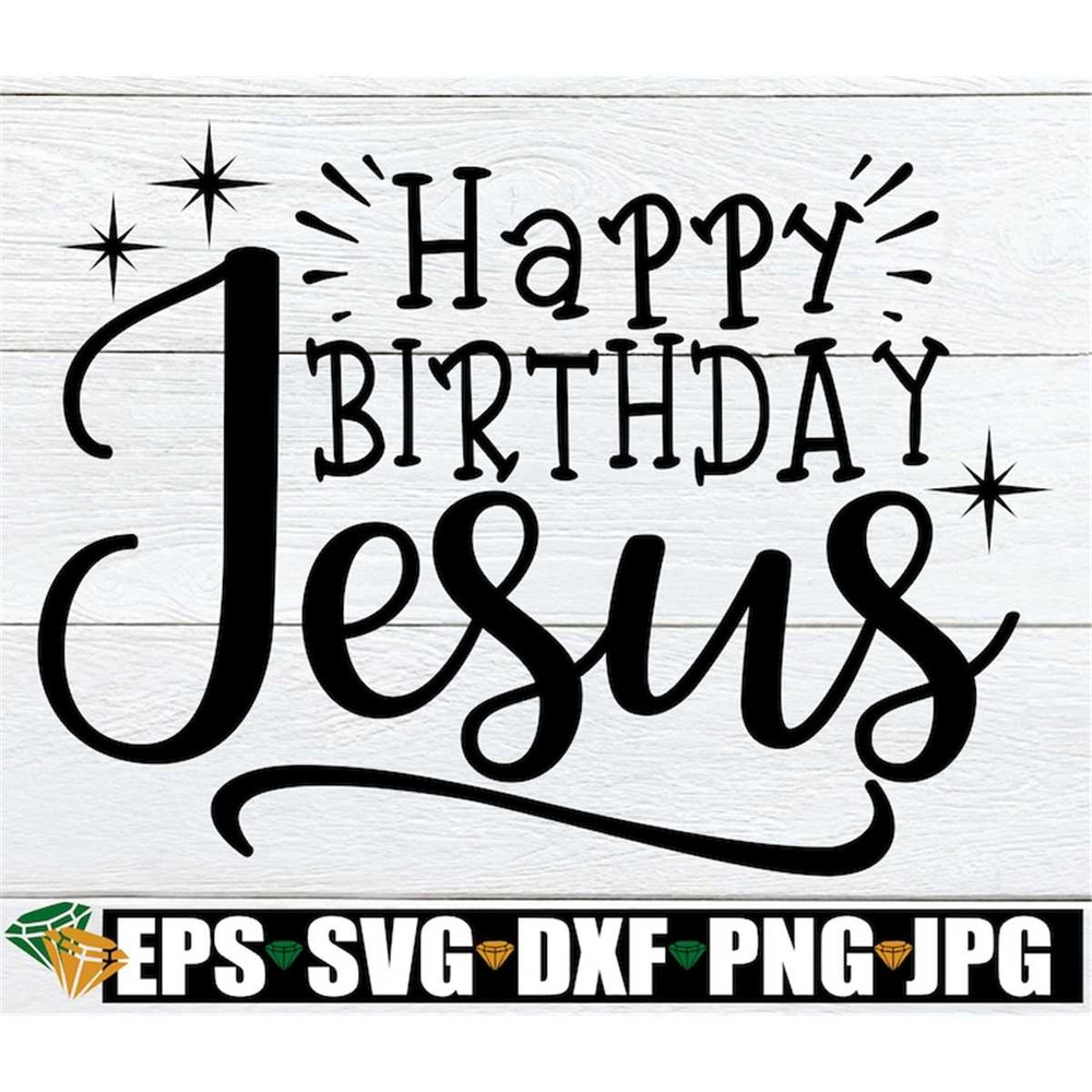 MR-2982023204226-happy-birthday-jesus-christmas-svg-religious-svg-jesus-image-1.jpg
