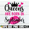 MR-298202321557-queens-are-born-in-september-svg-september-queen-svg-image-1.jpg