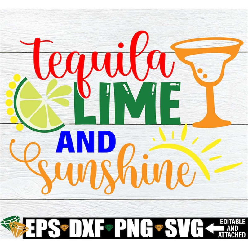 MR-2982023211438-tequila-lime-and-sunshine-cinco-de-mayo-svg-cinco-de-mayo-image-1.jpg