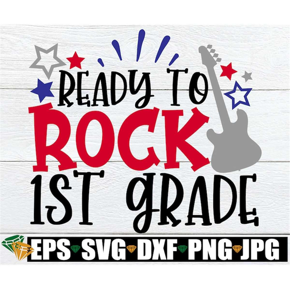 MR-2982023223352-ready-to-rock-1st-grade-1st-grade-svg-back-to-school-first-image-1.jpg