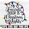 MR-29820232398-my-favorite-color-is-christmas-lights-christmas-svg-image-1.jpg