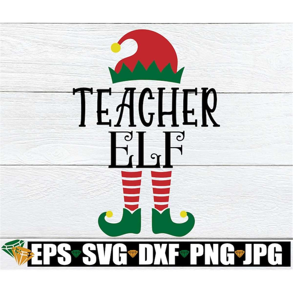 MR-2982023233345-teacher-elf-teacher-christmas-shirt-svg-christmas-svg-image-1.jpg