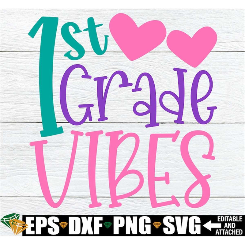 MR-2982023233637-1st-grade-vibes-girls-first-day-of-first-grade-shirt-svg-image-1.jpg