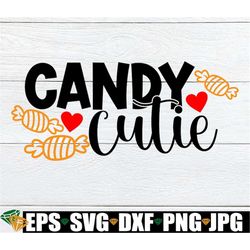 candy cutie, girls halloween, halloween svg, kids halloween, girls halloween svg, cut file, cute halloween svg, svg, pri