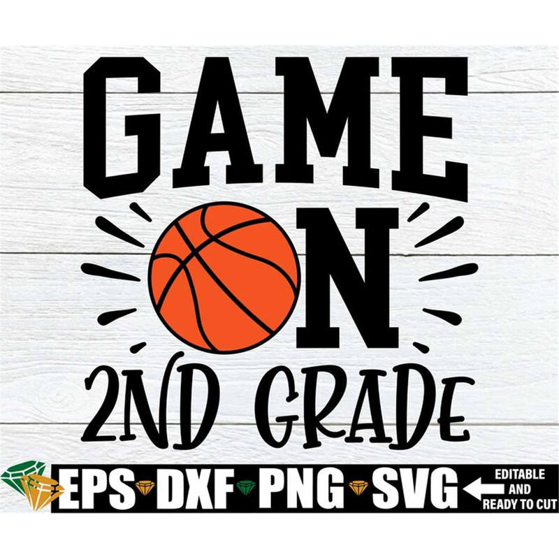 MR-30820230382-game-on-second-grade-2nd-grade-shirt-svg-boys-second-grade-image-1.jpg
