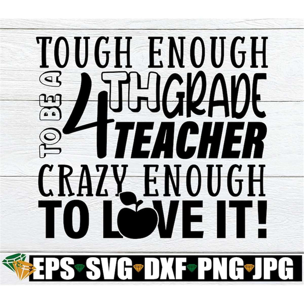MR-30820231757-tough-enough-to-teach-4th-grade-crazy-enough-to-love-it-4th-image-1.jpg