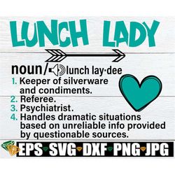 lunch lady description, lunch lady svg, funny lunch lady description, funny cafeteria worker, school nutrition, crazy lu