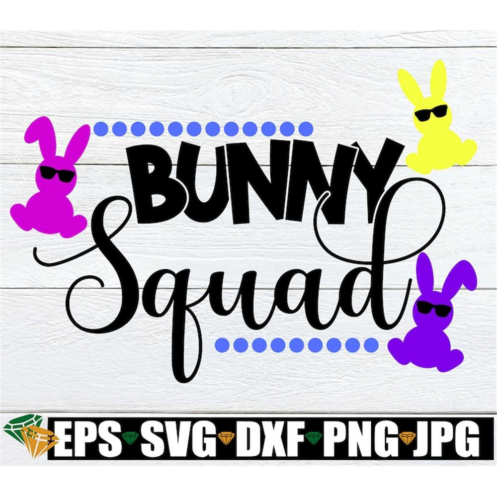 MR-308202312821-bunny-squad-easter-svg-cute-easter-svg-kids-easter-shirt-image-1.jpg