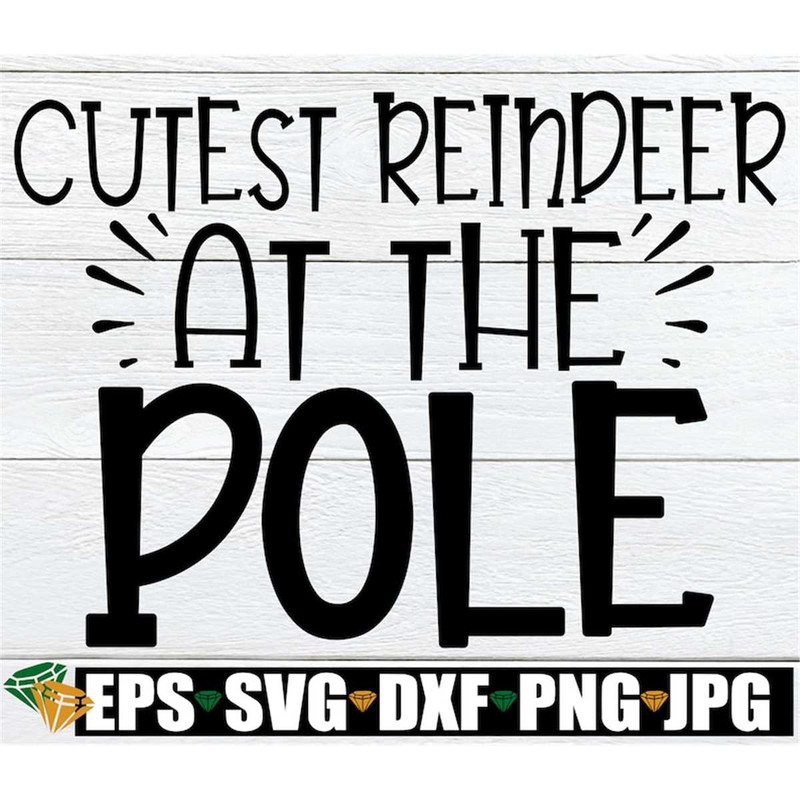 MR-308202315948-cutest-reindeer-at-the-pole-kids-christmas-shirt-svg-image-1.jpg