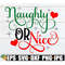 MR-30820232312-naughty-or-nice-christmas-svg-sexy-christmas-svg-image-1.jpg