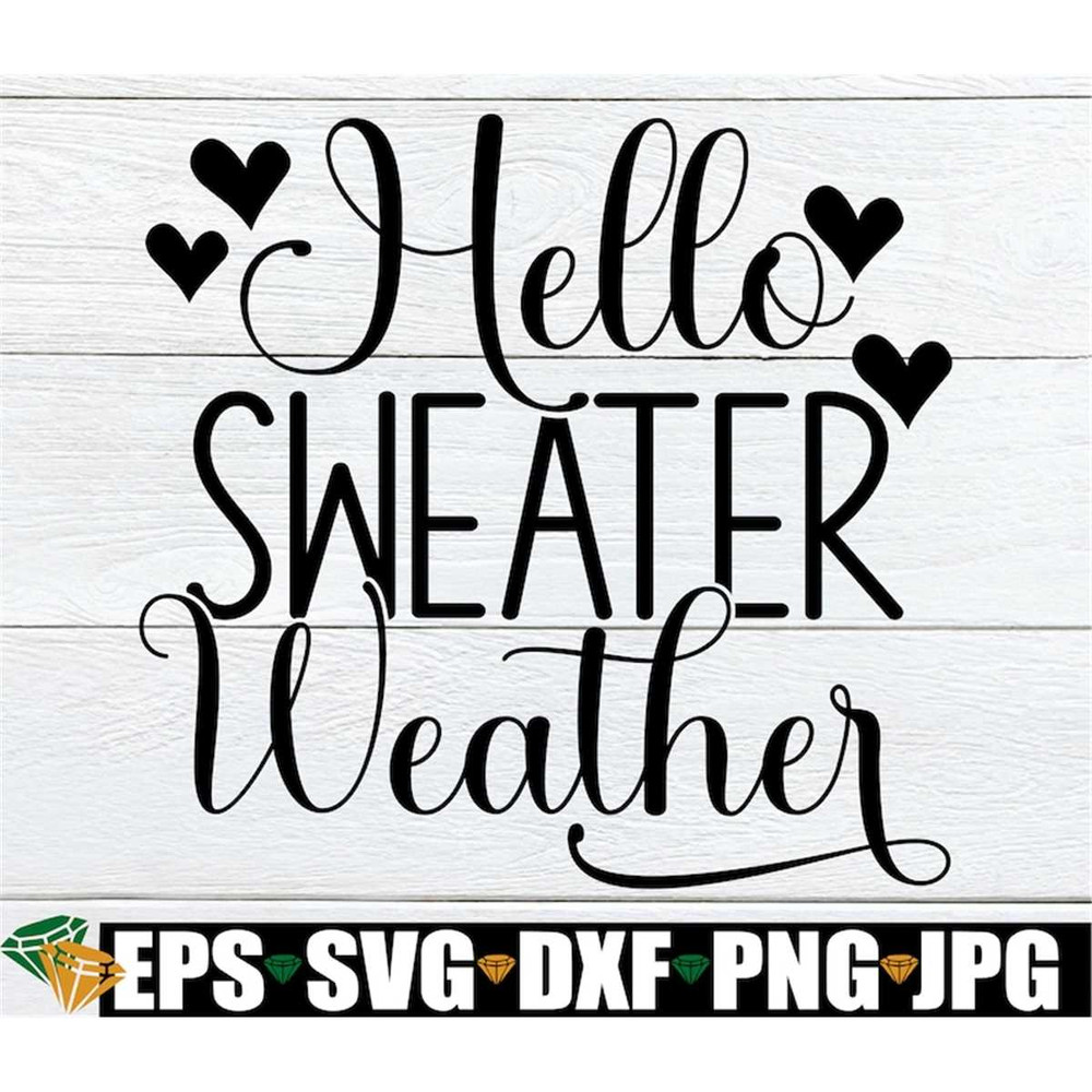 MR-308202325439-hello-sweater-weather-thanksgiving-svg-fall-svg-cute-fall-image-1.jpg