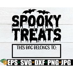spooky treats, halloween trick or treat bag, halloween trick or treating bag, candy collecting bag, halloween svg, digit