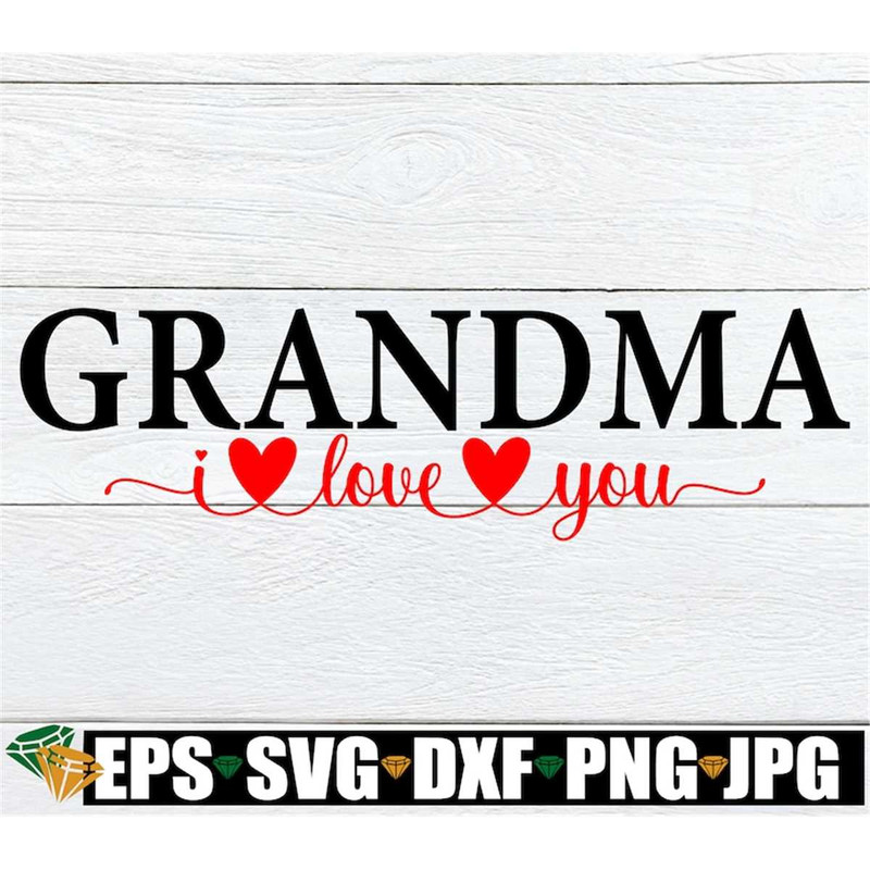 MR-308202352231-grandma-i-love-you-mothers-day-grandma-svg-grandma-image-1.jpg