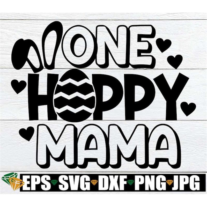 MR-308202362334-one-hoppy-mama-easter-mom-svg-cute-easter-mom-shirt-svg-image-1.jpg