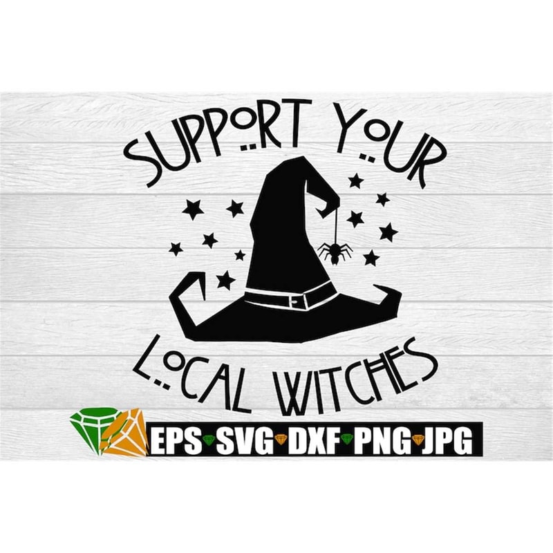 MR-308202363421-support-your-local-witches-funny-halloween-svg-halloween-image-1.jpg