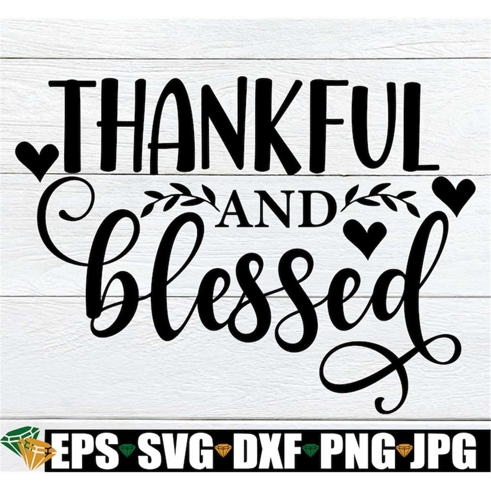 MR-30820237558-thankful-and-blessed-blessed-cut-file-thankful-cut-file-image-1.jpg