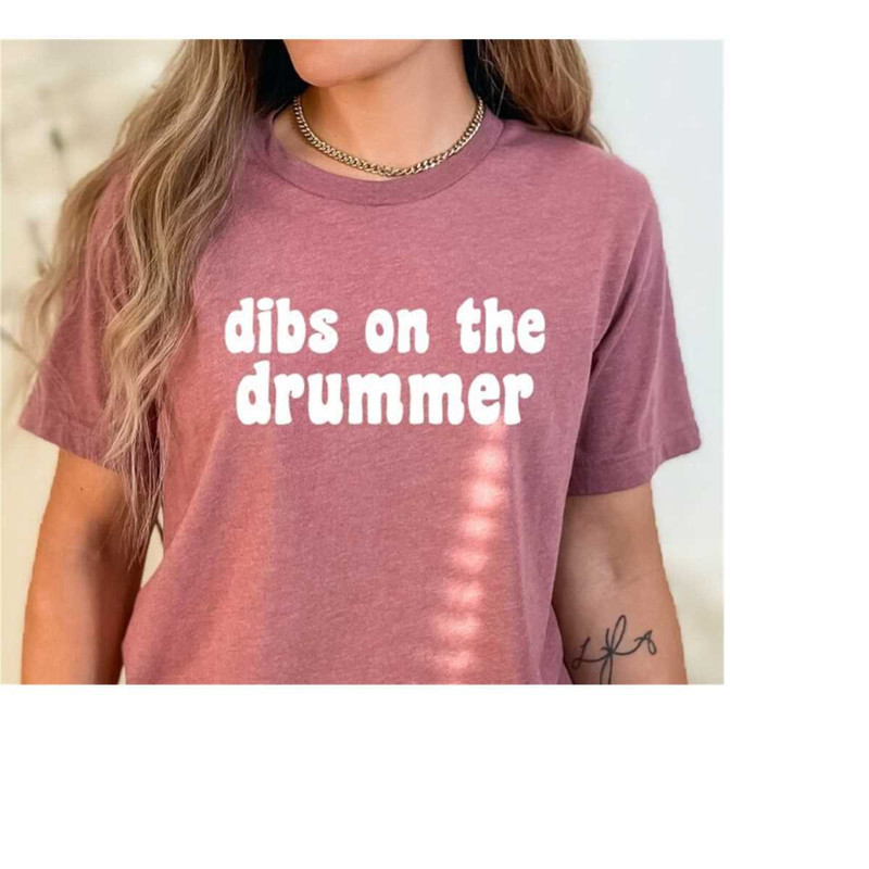 MR-30820238753-dibs-on-the-drummer-shirt-musician-shirt-i-prefer-the-image-1.jpg