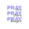 MR-308202384148-pray-on-it-pray-over-it-pray-through-it-svg-png-digital-image-1.jpg