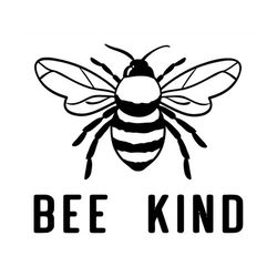 bee kind - svg, png, dxf, eps digital download