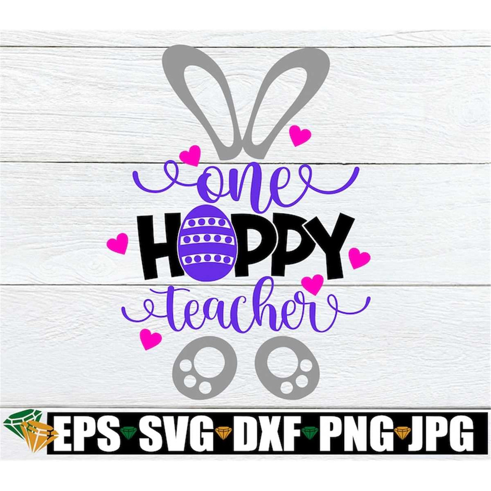 MR-308202384818-one-hoppy-teacher-easter-teacher-svg-teacher-svg-cute-image-1.jpg