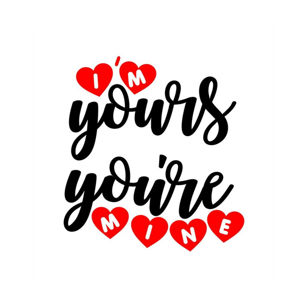 MR-30820238599-im-yours-youre-mine-svg-png-digital-download-image-1.jpg