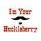 MR-308202385923-im-your-huckleberry-svg-png-digital-download-image-1.jpg