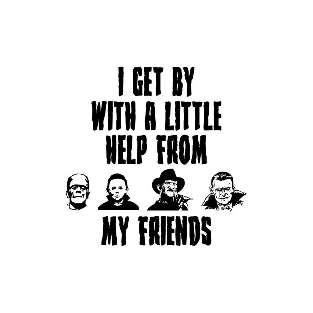 MR-308202385923-i-get-by-with-a-little-help-from-my-friends-halloween-svg-image-1.jpg