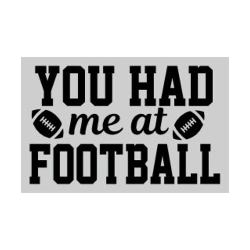 MR-30820239610-you-had-me-at-football-svg-png-digital-download-image-1.jpg