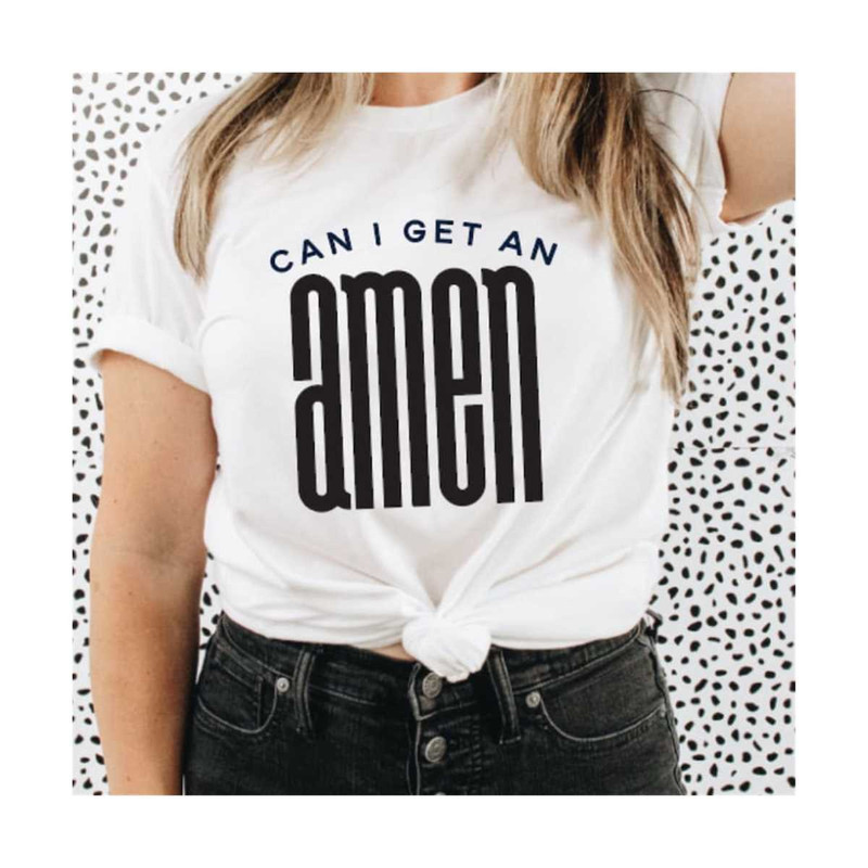 MR-308202392831-can-i-get-an-amen-faith-cut-files-5-files-svg-eps-png-image-1.jpg