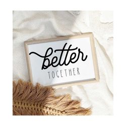 better together svg, in this home we svg, in this home, in this home sign,  farmhouse svg, home sign design, in this hom