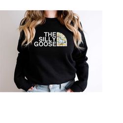 silly goose sweatshirt, youth crewneck sweatshirt, goose pullover, funny unisex sweater, gift for her. mothers day gift
