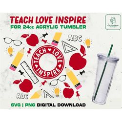 Teach Love Inspire Full Wrap Acrylic Cup 24oz Svg, Teacher Fuel svg Acrylic Wrap 24oz SVG, Blessed Teacher Svg