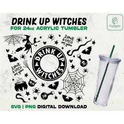Drink up Witches Acrylic Cup 24oz Svg, Halloween Vibes SVG Acrylic Wrap 24oz, Basic Witch Svg, Spooky vibes svg - Digita