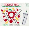 MR-308202310341-teacher-svg-full-wrap-acrylic-cup-24oz-svg-teacher-fuel-image-1.jpg