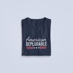 american deplorable shirt, save america tshirt, trump 2024 tee, trump desantis, election shirt, funny trump gift