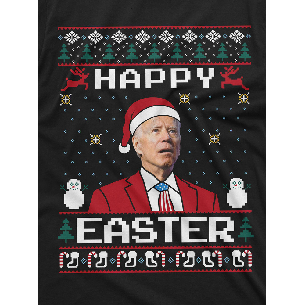 Christmas Funny Political T-shirt Happy Easter Merry Christmas Biden Funny Tee shirt Christmas Ugly Sweater pattern tee - 2.jpg