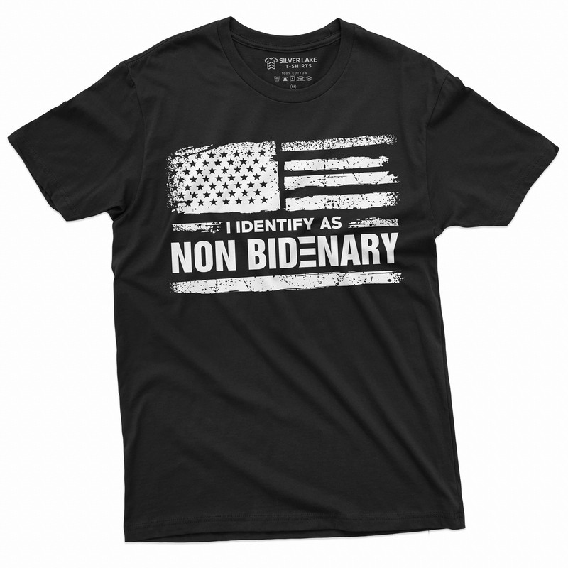 I identify as Non Bidenary Funny Tee shirt Political Shirt Anti Biden Mens Tee Shirt DTJ Republican party Tee - 1.jpg