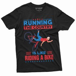 mens anti biden shirt running the country is like riding a bike sarcastic political t-shirt for him anti-biden tee