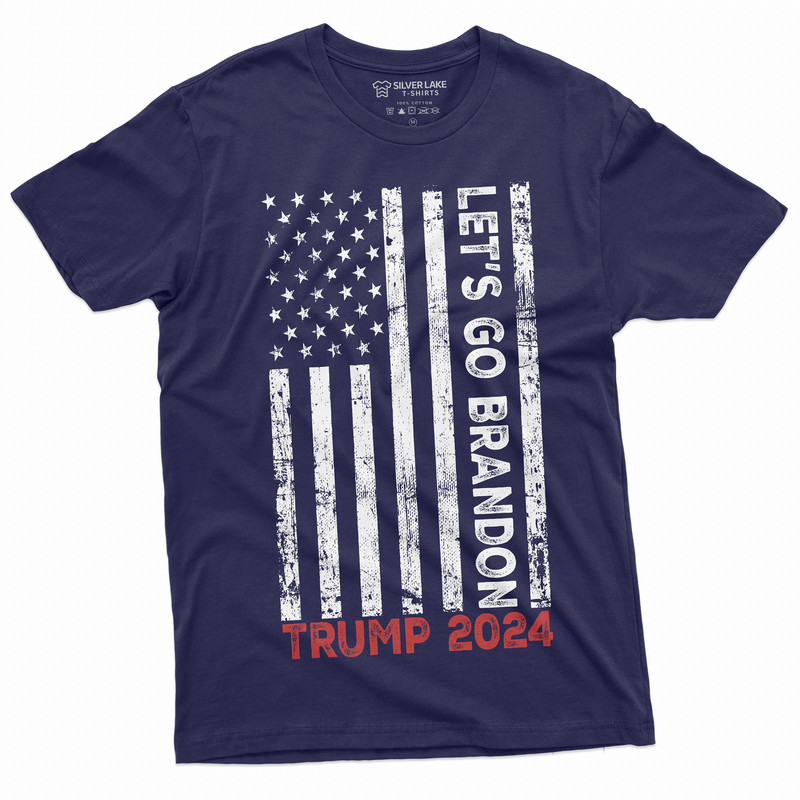 Men's Let's Go Brandon Trump 2024 T-shirt Elections Political Trump for President USA Flag American Patriotic DTJ Tee shirt - 1.jpg