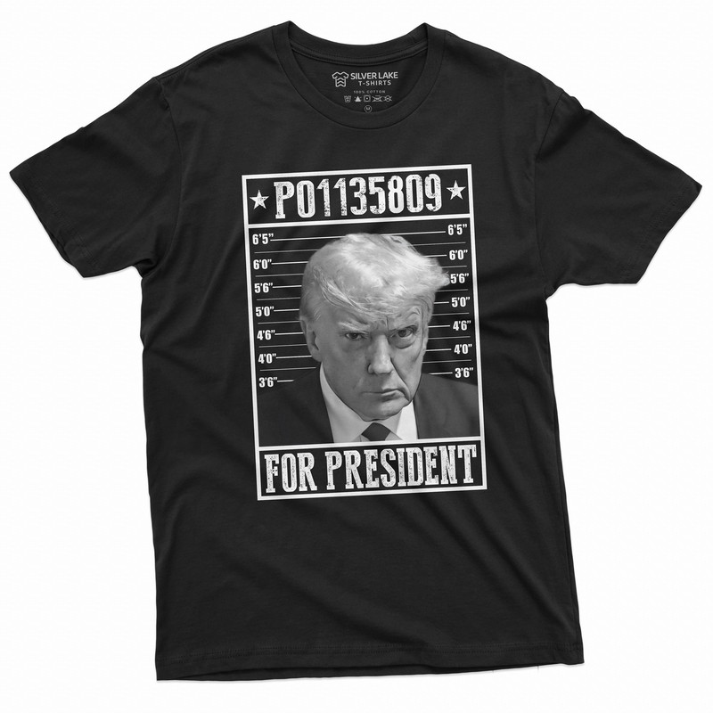 Men's Trump for president T-shirt arrest number P01135809 Tee Shirt Wanted for president DJT Tshirt Mugshot Arrest tee - 1.jpg