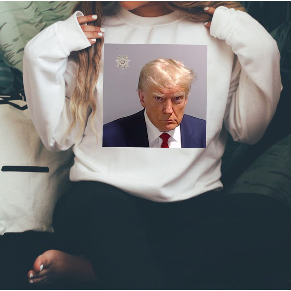Trump Mug Shot Unisex Sweatshirt, Trump Jail Shirt, Trump Arrested Shirt - 3.jpg