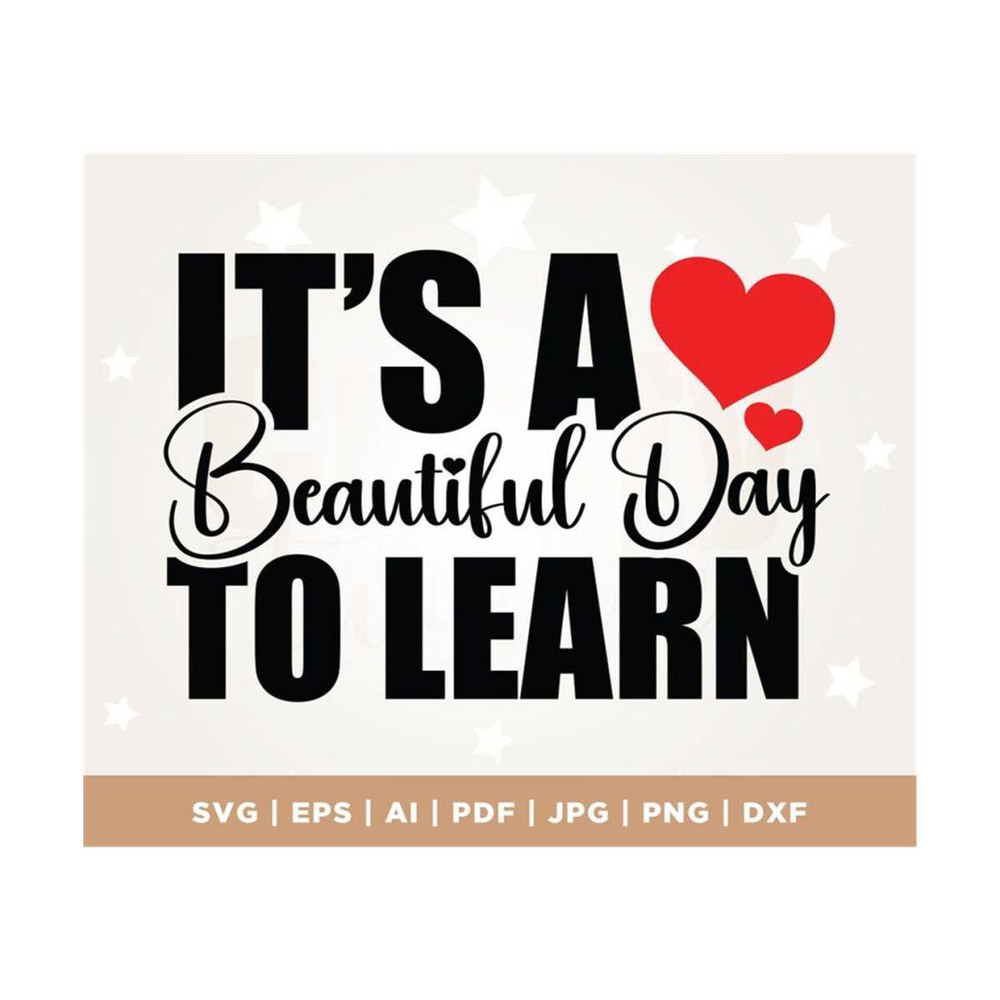 MR-3082023111610-its-a-beautiful-day-to-learn-svg-teacher-shirt-svg-image-1.jpg